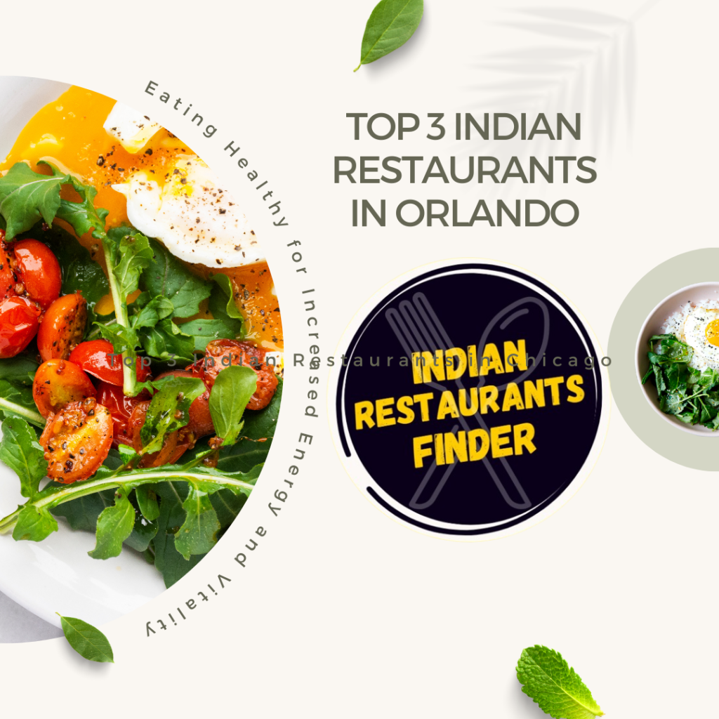 Top 3 Indian Restaurants in Orlando